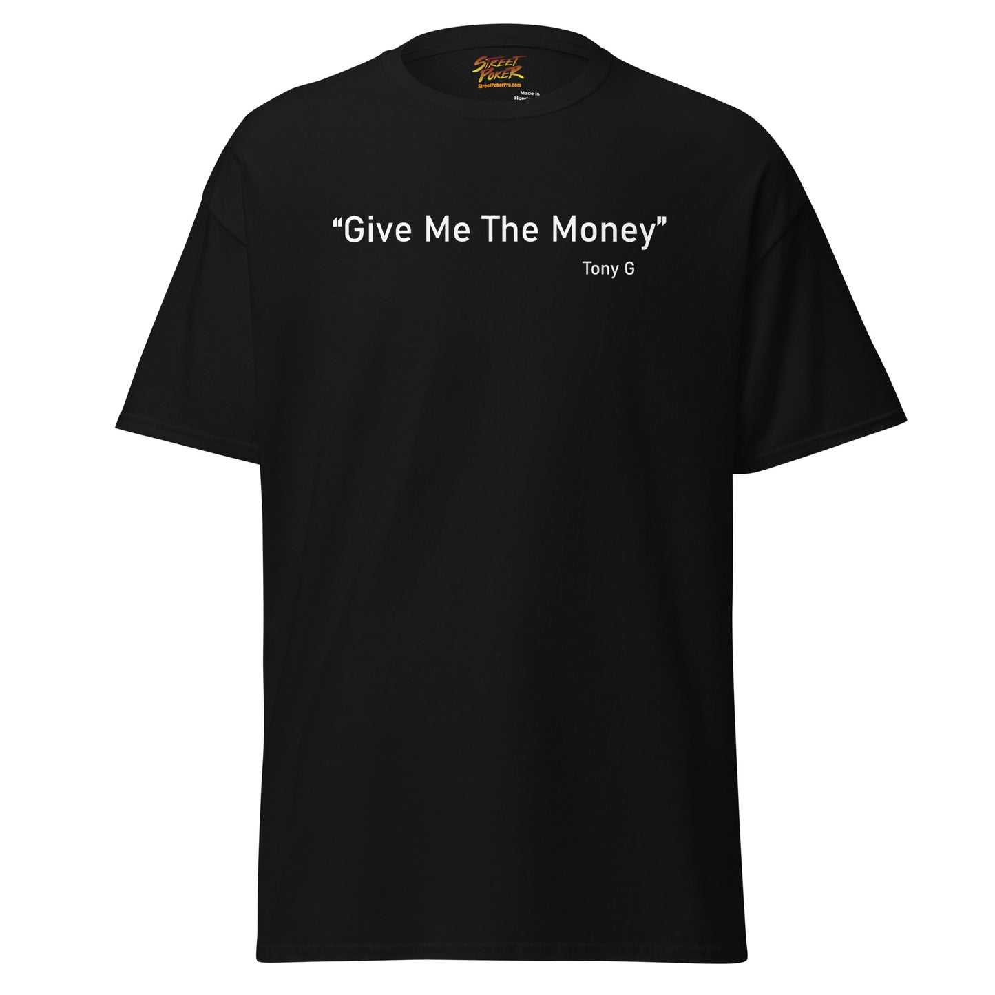 Give Me The Money shirt